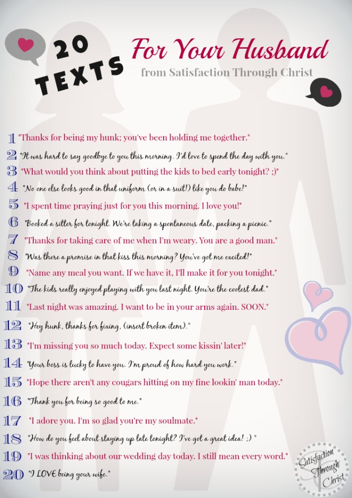 20 text message ideas you can send to your husband to tease, flirt, thank, adore, praise or encourage him. love on your spouse with your android!