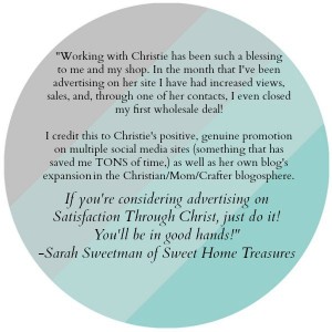 Advertising testimonials for Satisfaction Through Christ. A family friendly PR option on a growing Christian blog!