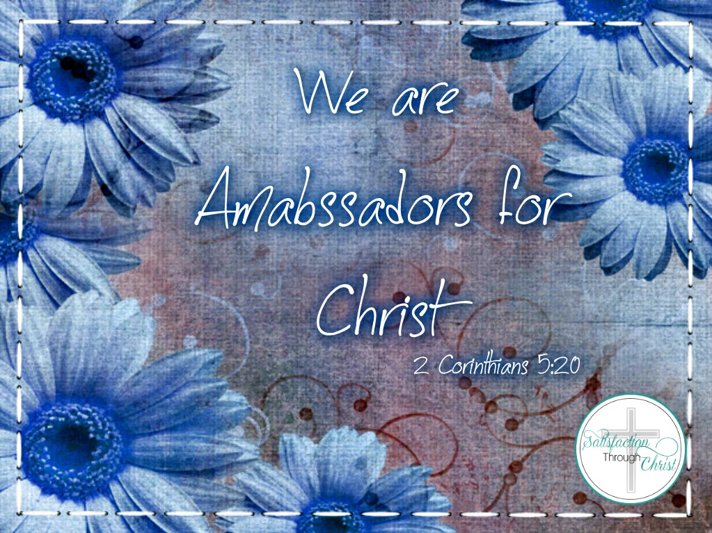 ambassadors for christ