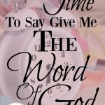 Do you feel like you are going in the wrong direction? Held captive to your own desires? It is time to ask for the Word of God!