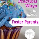 Want to make an impact in your community? Serve a foster family. List of 10 practical ideas to bless foster parents from someone who's been there.